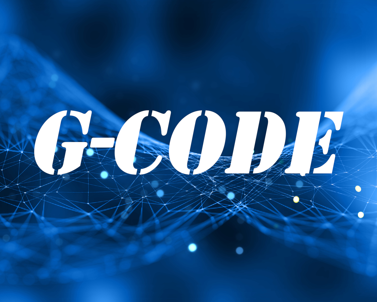 Le G-Code, c'est quoi ?